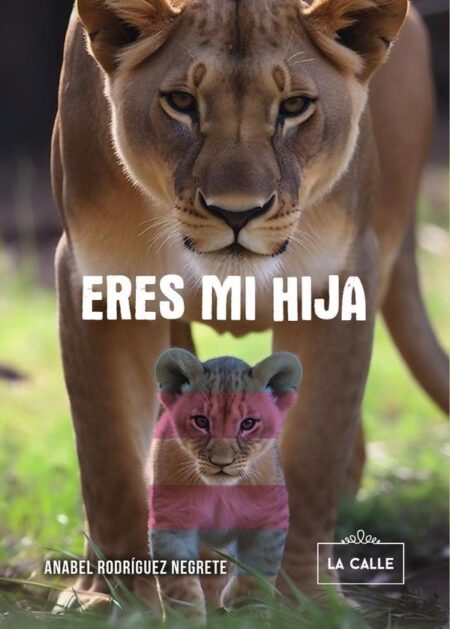 Eres mi hija