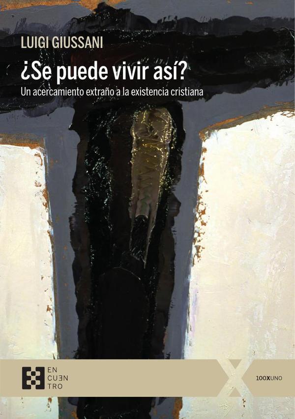 ¿Se puede vivir así?:Un acercamiento extraño a la existencia cristiana