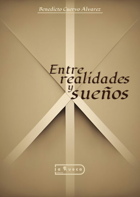 Entre realidades y sueños