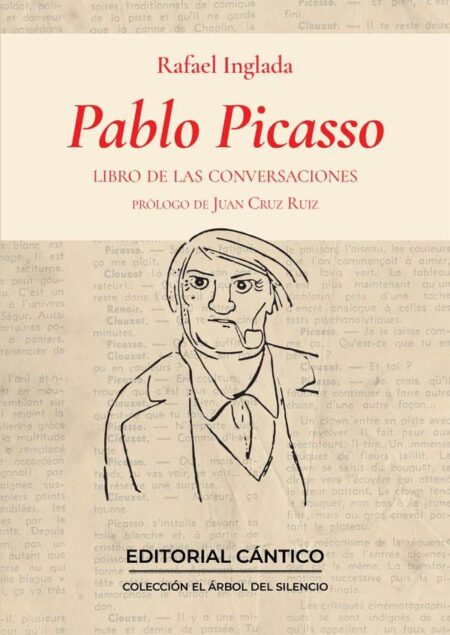 Pablo Picasso. Libro de las conversaciones