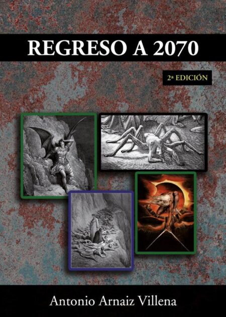 Regreso a 2070 2ª Edición