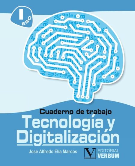 Cuaderno de trabajo:Tecnología y Digitalización I