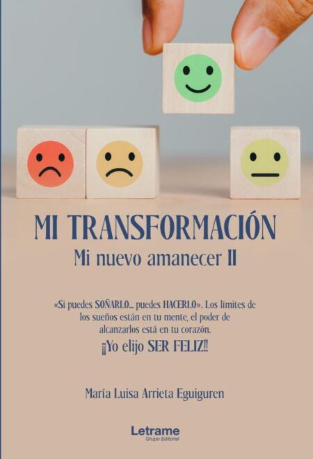 Mi transformación. Mi nuevo amanecer II.