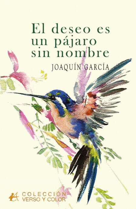 El deseo es un pájaro sin nombre