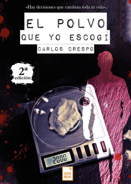 El polvo que yo escogí