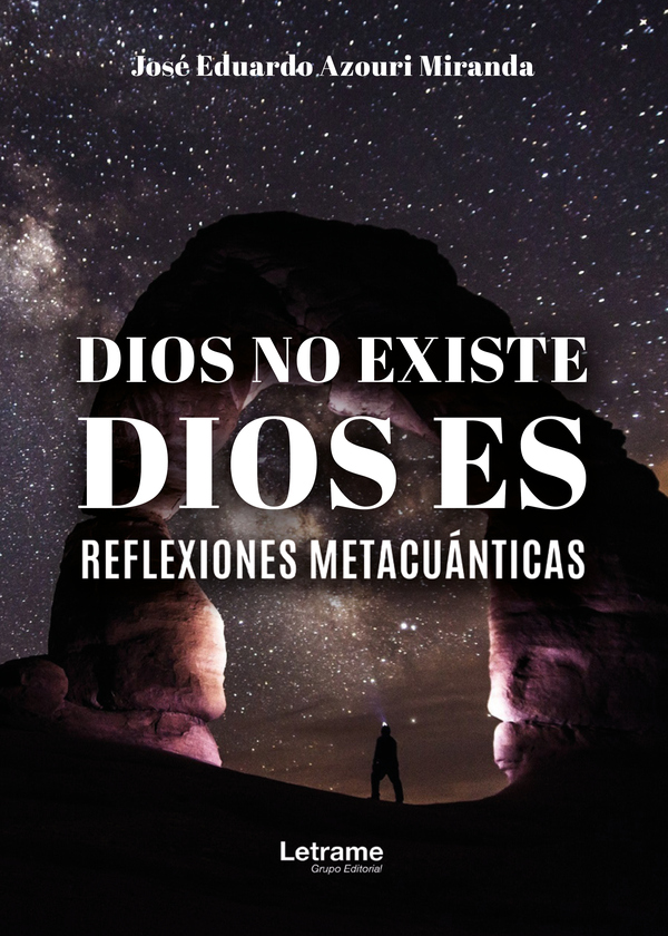 Dios no existe, Dios es