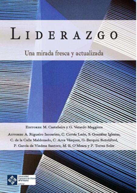 Liderazgo: una mirada fresca y actualizada