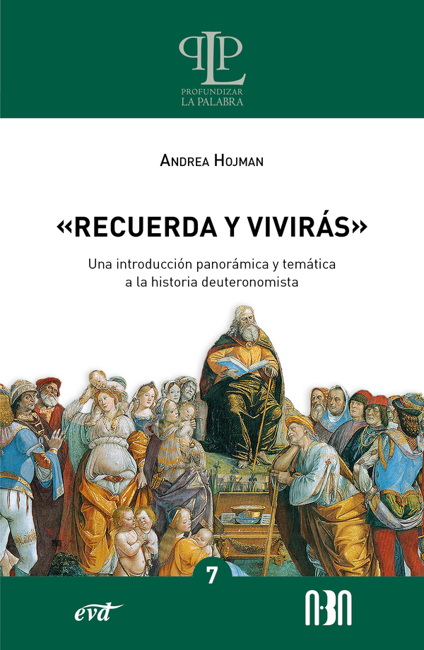 “Recuerda y vivirás”:Una introducción panorámica y temática a la historia deuteronomista