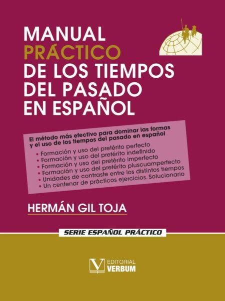 Manual práctico de los tiempos del pasado en español