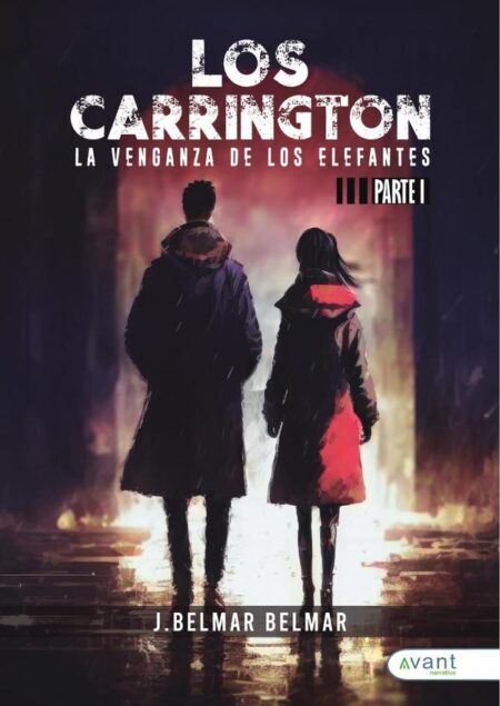 Los Carrington I. La venganza de los elefantes