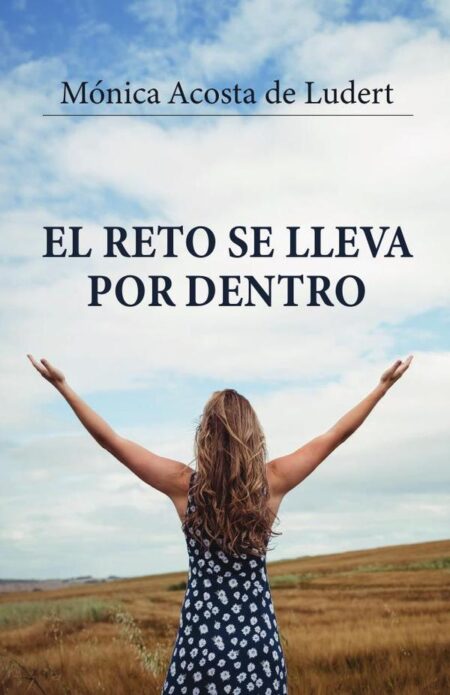 El reto se lleva por dentro
