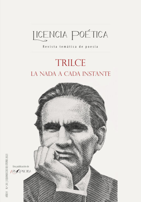 Licencia Poética 20:TRILCE, la nada a cada instante