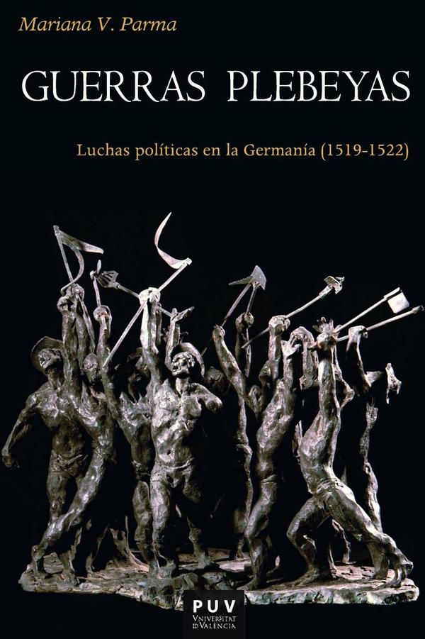 Guerras plebeyas:Luchas políticas en la Germanía, 1519-1522