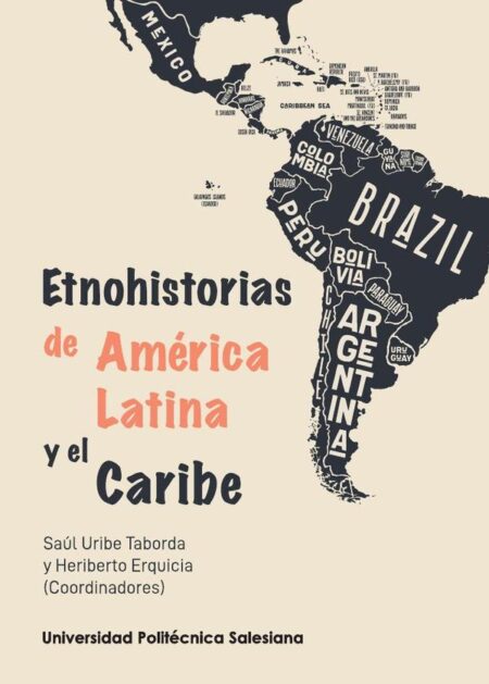 Etnohistorias de América latina y el Caribe