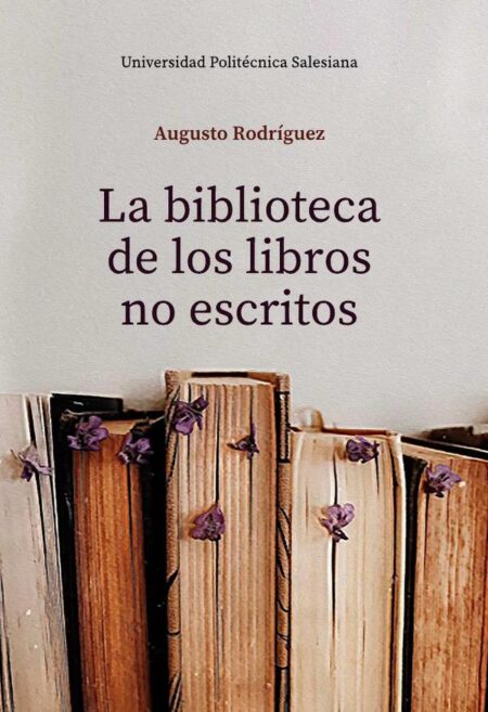 La biblioteca de los libros no escritos