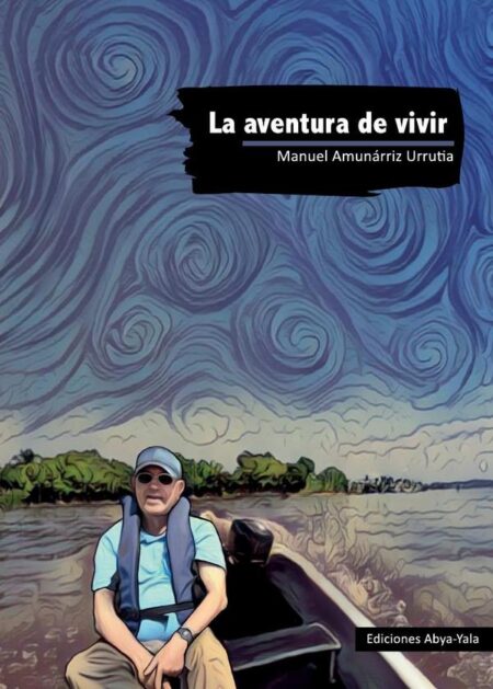 La aventura de vivir