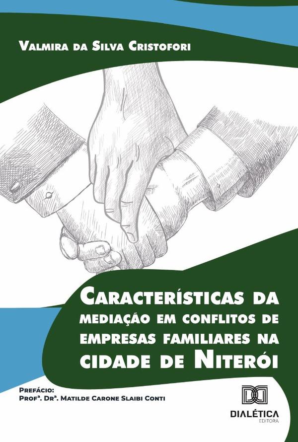 Características Da Mediação Em Conflitos De Empresas Familiares Na Cidade De Niterói