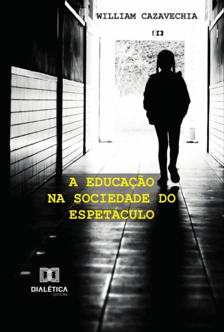 A Educação Na Sociedade Do Espetáculo