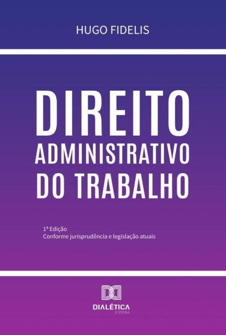 Direito Administrativo Do Trabalho