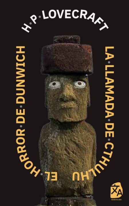La llamada de Cthulhu - El horror de Dunwich:Nueva traducción al español