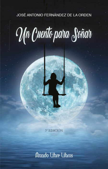 UN CUENTO PARA SOÑAR, 3ªed