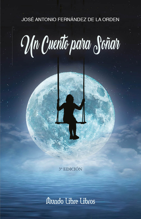 UN CUENTO PARA SOÑAR, 3ªed