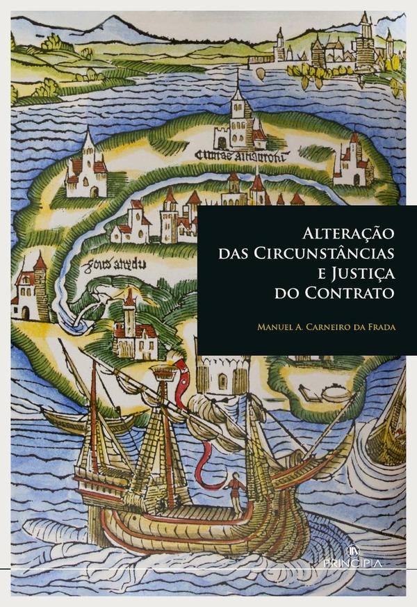 Alteração das Circunstâncias e Justiça do Contrato