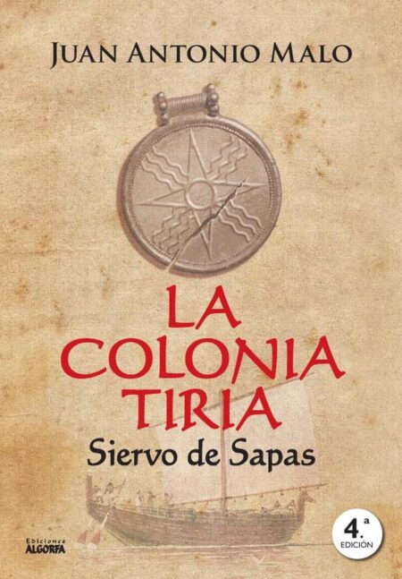 La colonia tiria:Siervo de Sapas