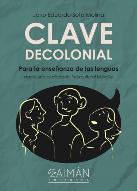 Clave decolonial para la enseñanza de las lenguas