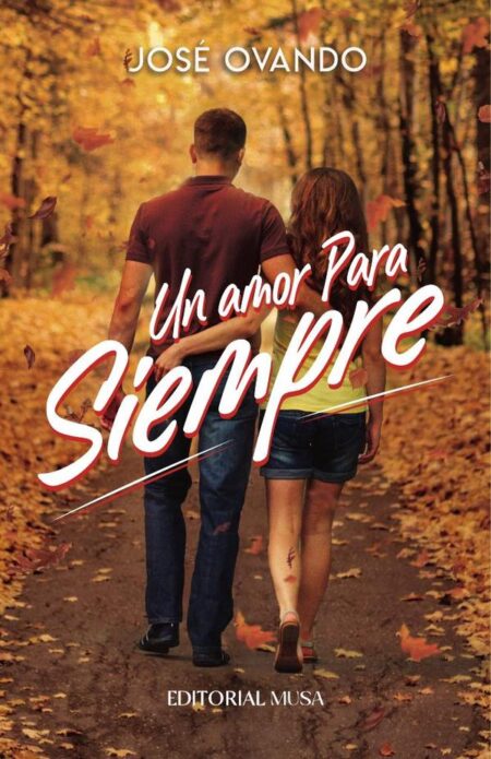 Un Amor Para Siempre