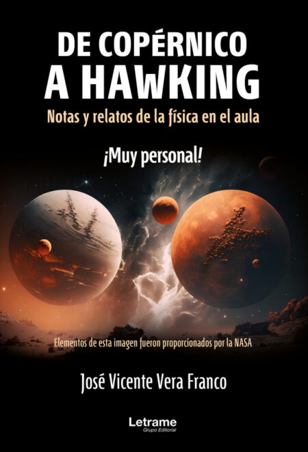 De Copérnico a Hawking:Notas y relatos de la física en el aula. ¡Muy personal!