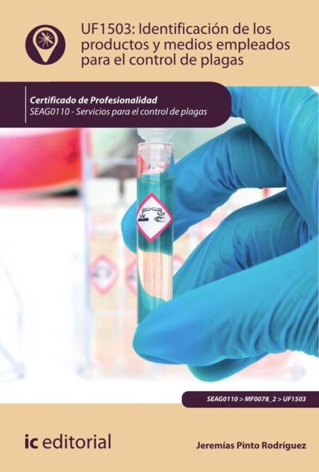 Identificación de los productos y medios empleados para el control de plagas. SEAG0110 - Servicios para el control de plagas