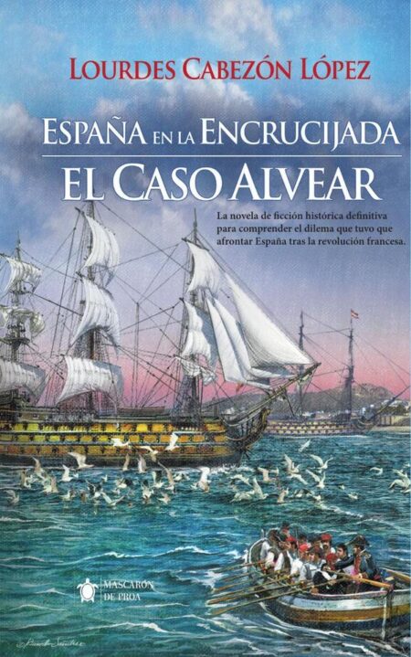 España en la encrucijada. El CASO ALVEAR