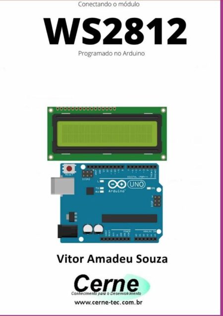 Conectando O Módulo Ws2812 Programado No Arduino