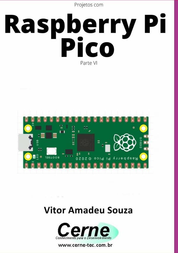 Projetos Com Raspberry Pi Pico Parte Vi