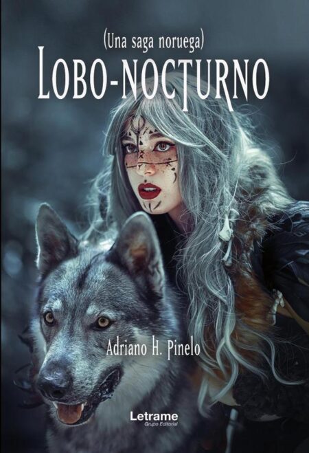 Lobo nocturno:(Una saga noruega)