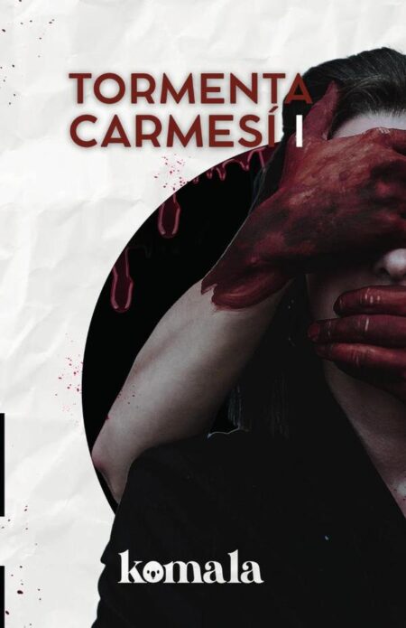 COLECCIÓN DE MISTERIO. Tormenta carmesí I