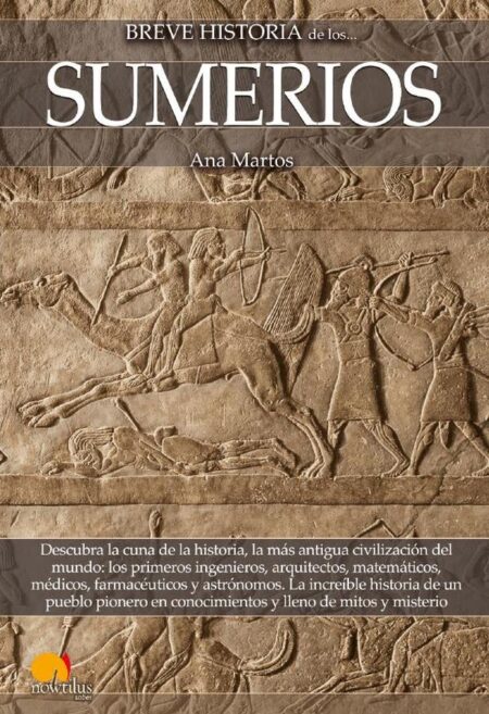 Breve historia de los sumerios N. E.