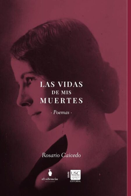 Las vidas de mis muertes