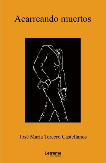 Acarreando muertos