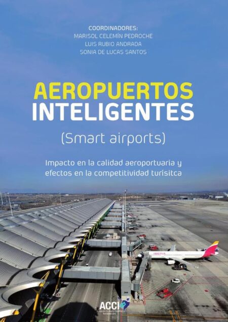 Aeropuertos inteligentes (Smart airports)