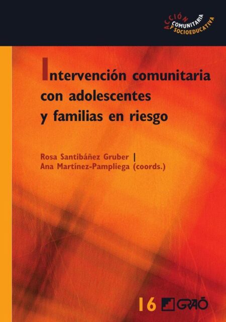 Intervención comunitaria con adolescentes y familias en riesgo