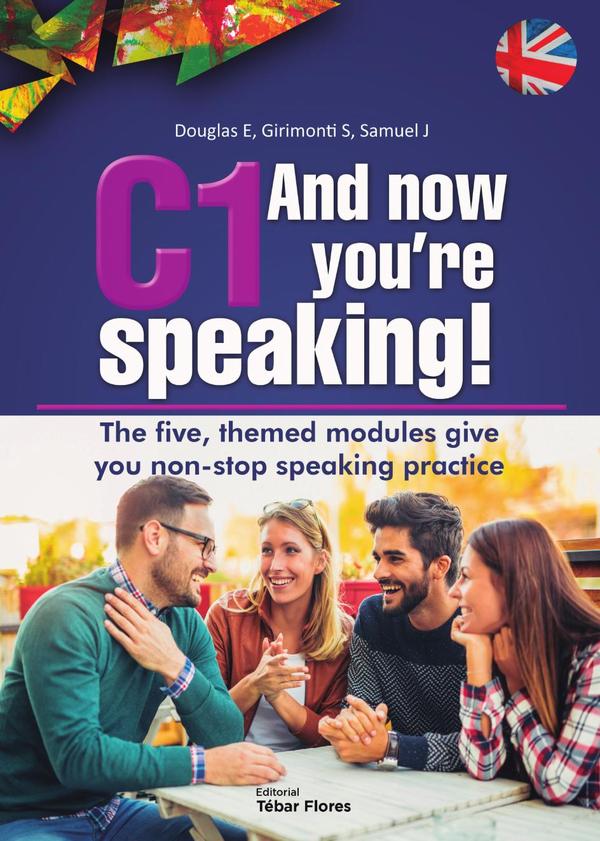 C1 And now you''re speaking!