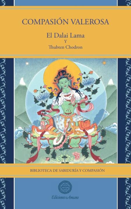 Compasión valerosa