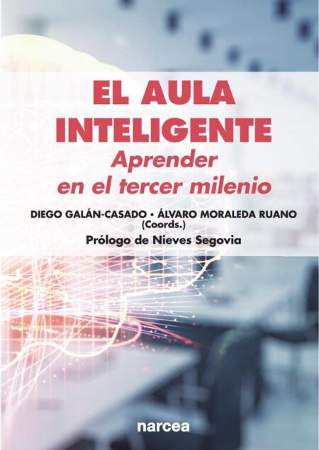 El aula inteligente:Aprender en el tercer milenio