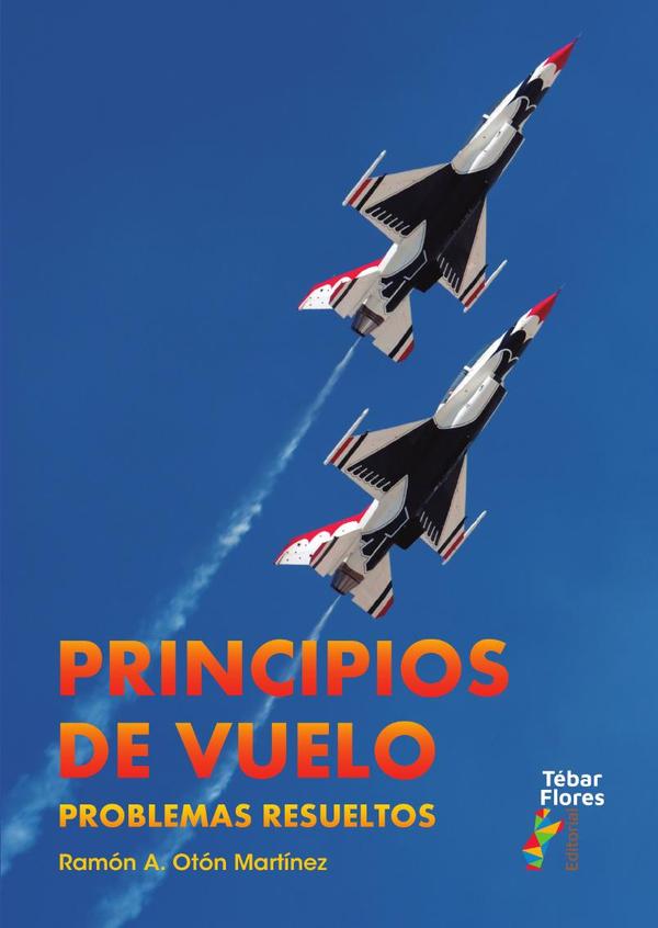 Principios de Vuelo. Problemas resueltos