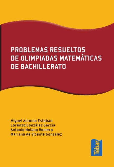 Problemas resueltos de olimpiadas de matemáticas de bachillerato