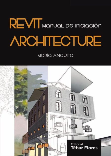 Revit Architecture:Manual del Software de diseño