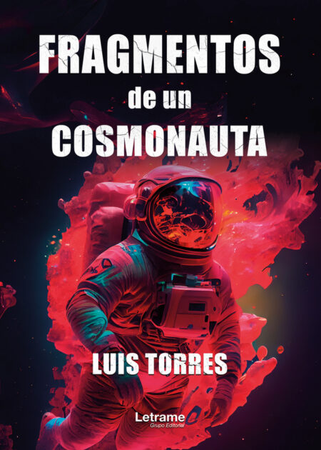 Fragmentos de un cosmonauta