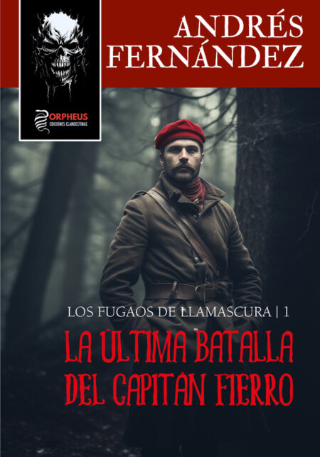 La última batalla del capitán Fierro